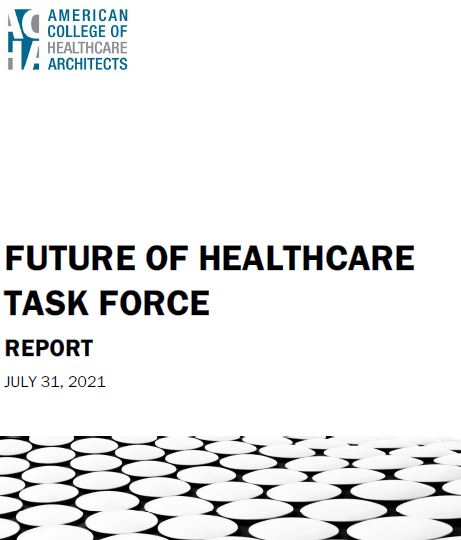 Future of Healthcare Task Force Report